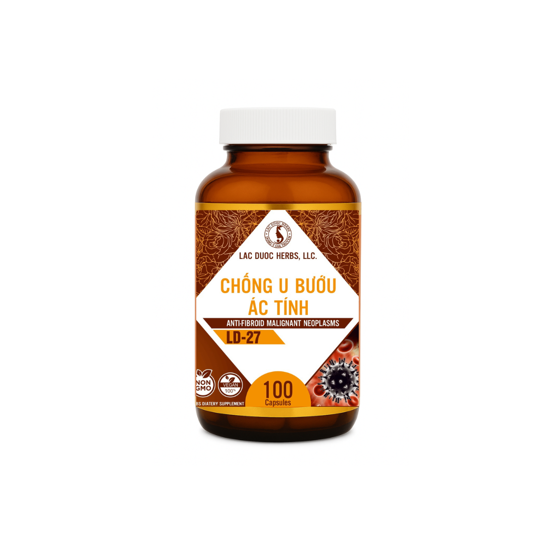 CHỐNG U BƯỚU ÁC TÍNH (ANTI-FIBROID MALIGNANT NEOPLASMS) LD-27